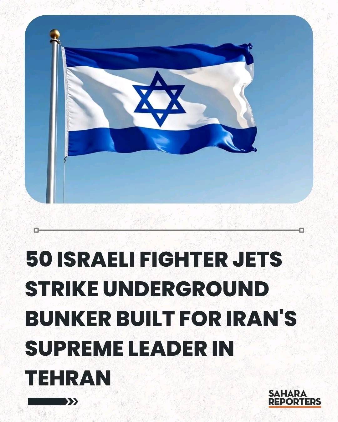 50 Israeli Fighter Jets Strike Underground Bunker Built For Iran's Supreme Leader In Tehran