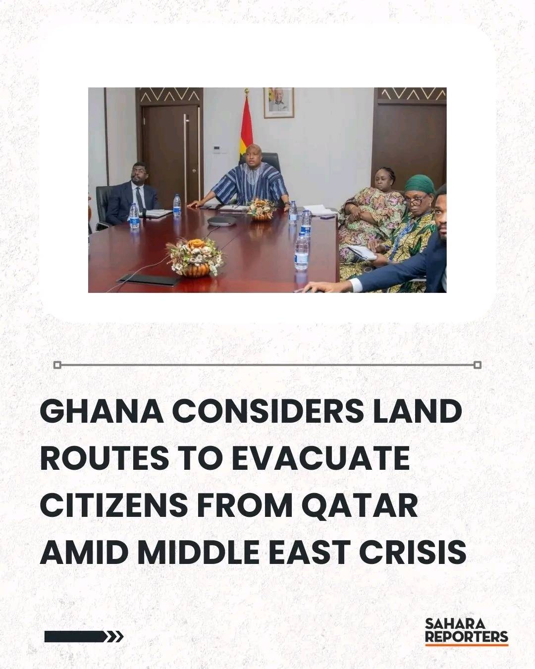 Ghana Considers Land Routes To Evacuate Citizens From Qatar Amid Middle East Crisis