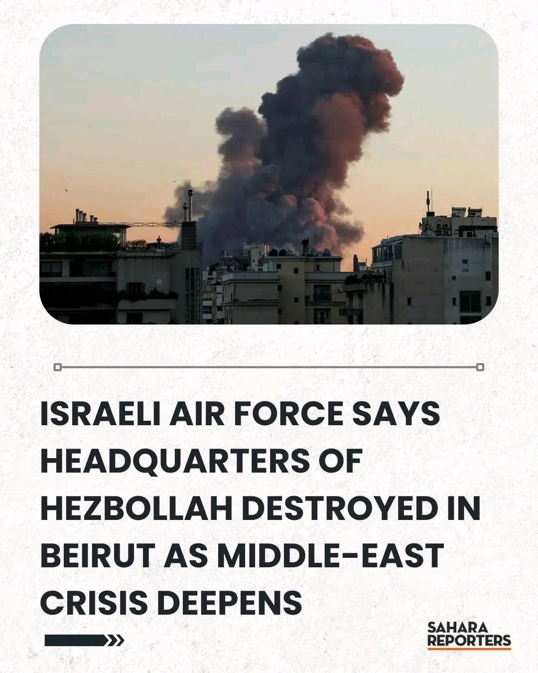 Israeli Air Force Says Headquarters Of Hezbollah Destroyed In Beirut As Middle-East Crisis Deepens