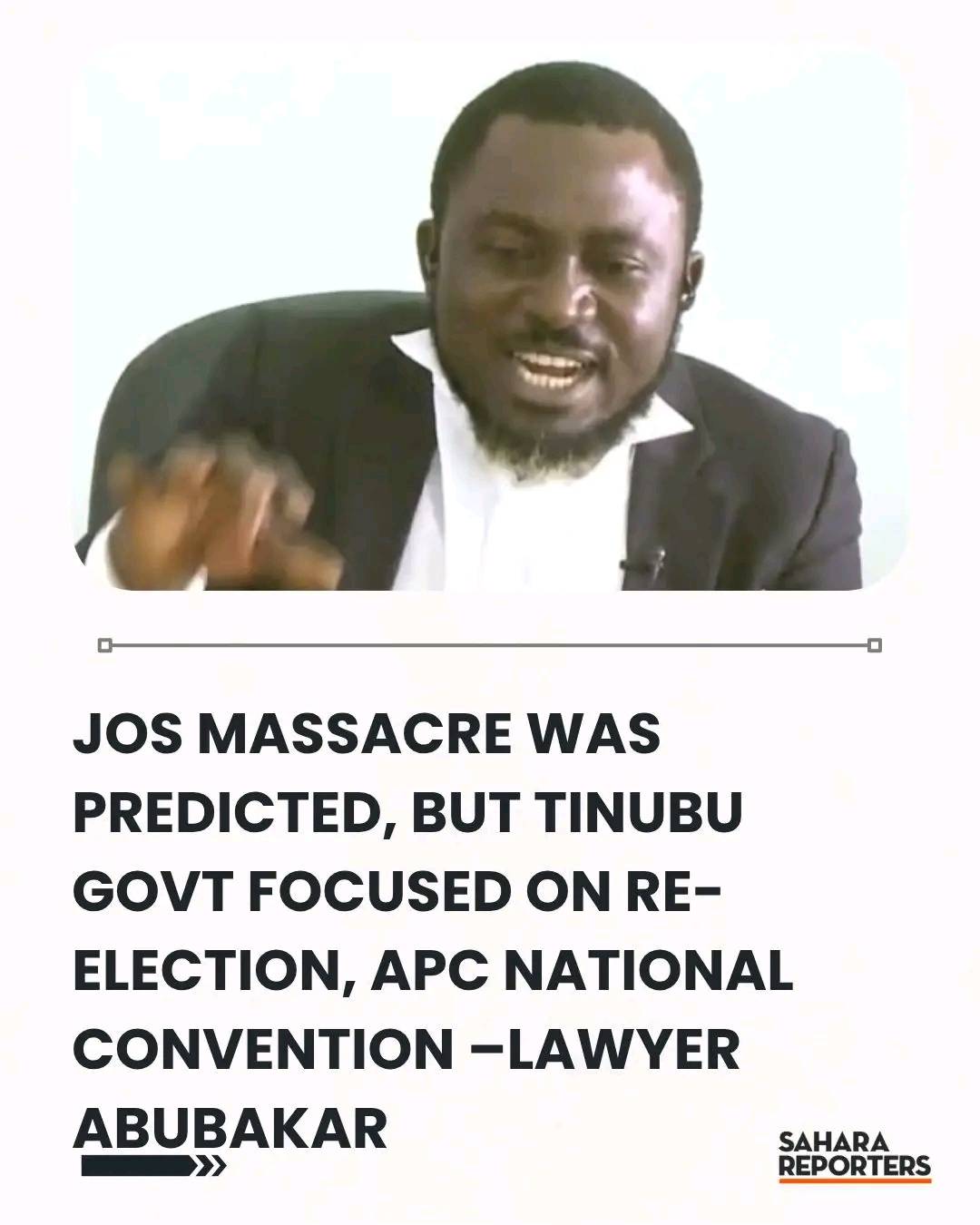 Jos Massacre Was Predicted, But Tinubu Govt Focused On Re-Election, APC National Convention –Lawyer...