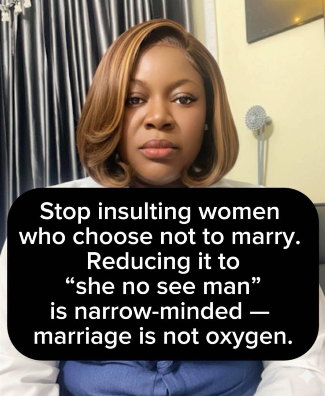 Not everyone is passionate about marriage or having children. Some people simply want to live peacef...