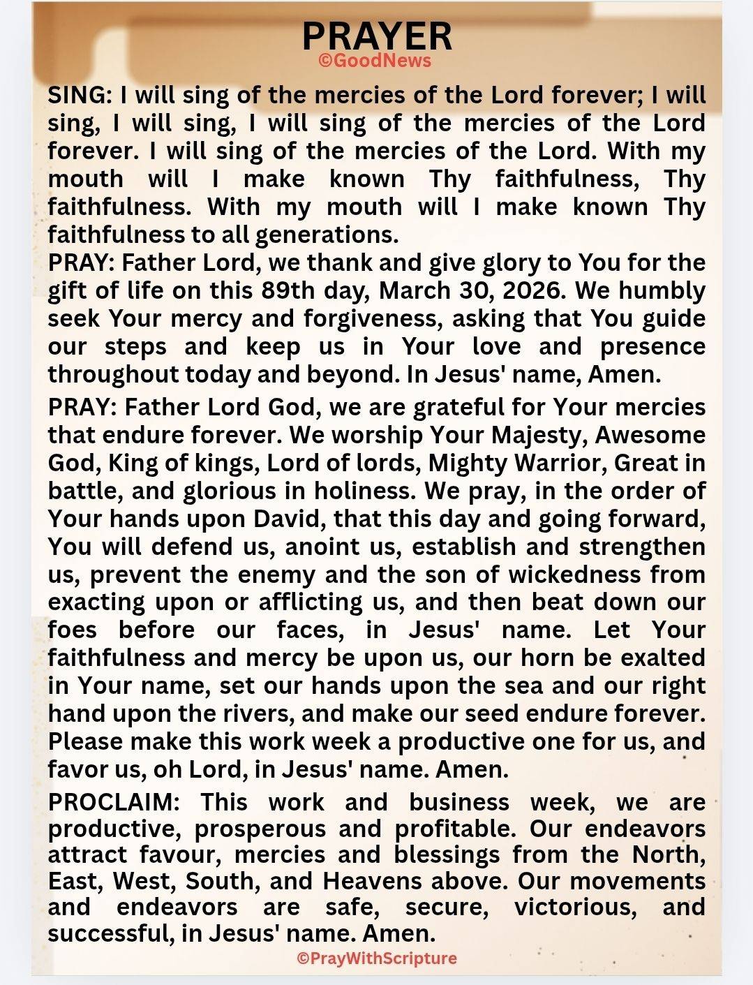 PROCLAIM: This work and business week, we are productive, prosperous and profitable. Our endeavors a...