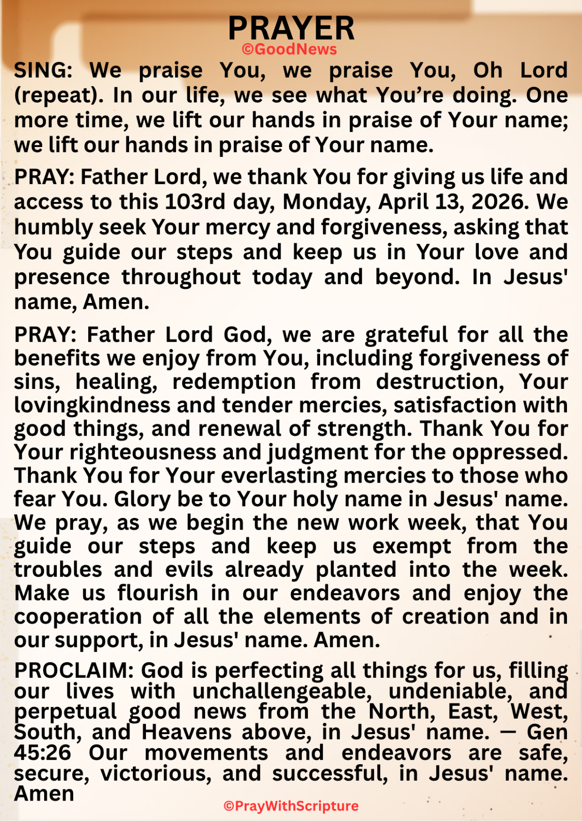 PRAY: Father Lord God, we are grateful for all the benefits we enjoy from You, including forgiveness...
