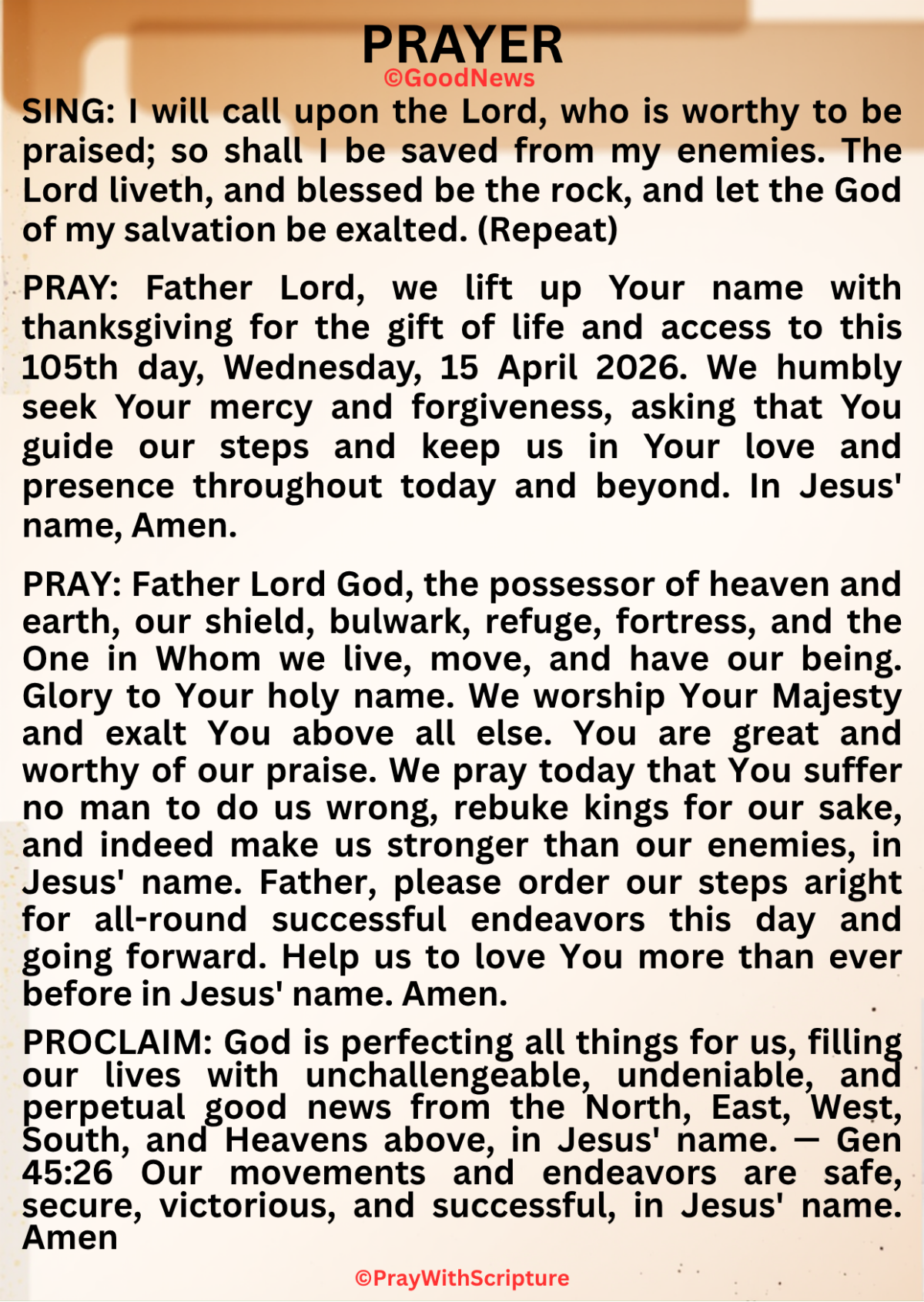 PRAY: Father Lord God, the possessor of heaven and earth, our shield, bulwark, refuge, fortress, and...