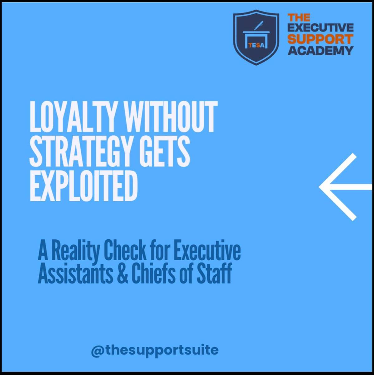 Executive Assistants and Chiefs of Staff are built on loyalty, but loyalty without strategy is a car...