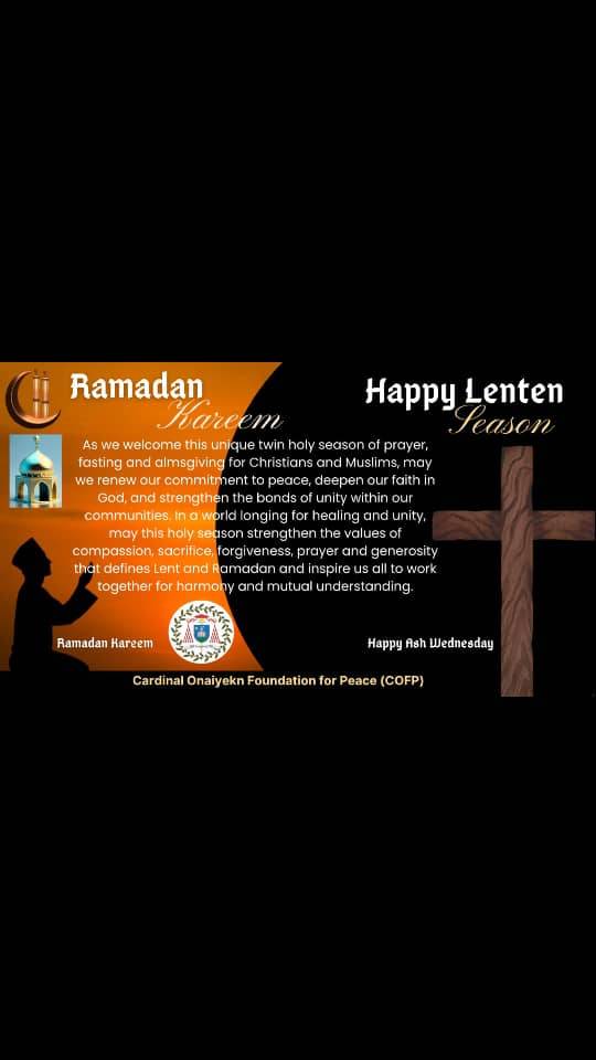 Happy Lenten Season/Ramadan Kareem
As we welcome this unique twin holy season of prayer, fasting an...