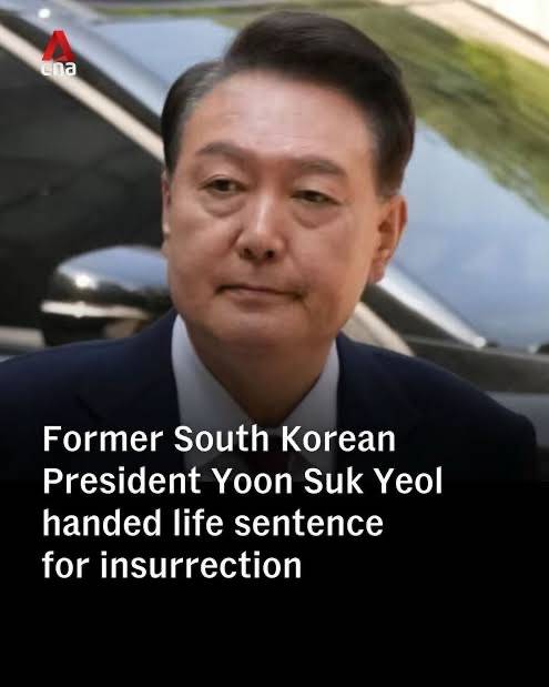 Former South Korean president, Yoon Suk-yeol, has been sentenced to life in prison over insurrection...
