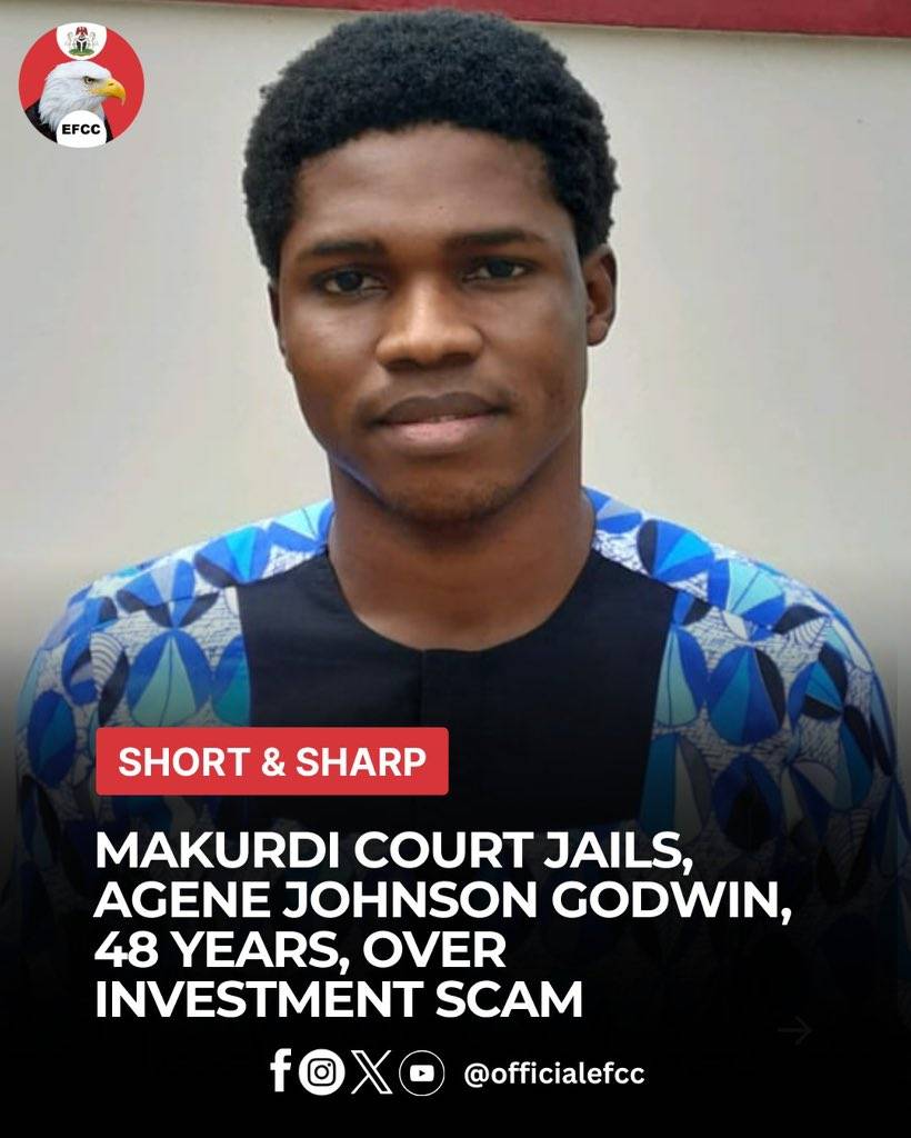 Makurdi Court Jails, Agene Johnson Godwin, 48 Years Over Investment Scam
Justice M.S. Abubakar of t...