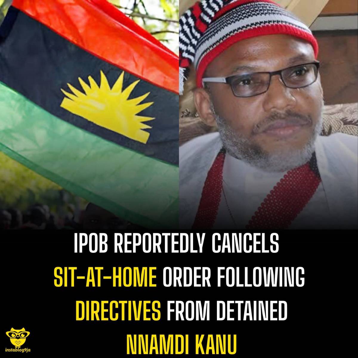 IPOB reportedly cancels Sit-at-Home order following directives from detained Nnamdi Kanu