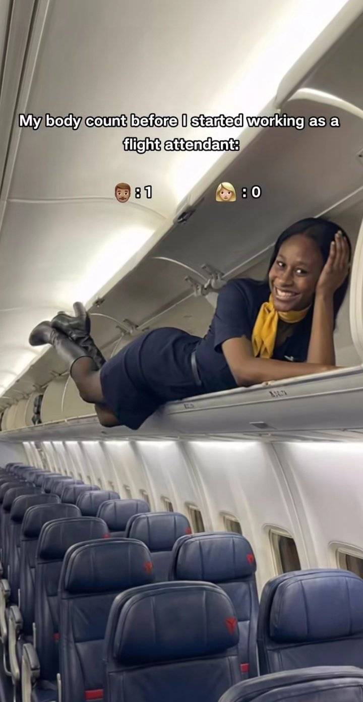Her body count before and after she started working as a flight attendant
But wait, what's those t...