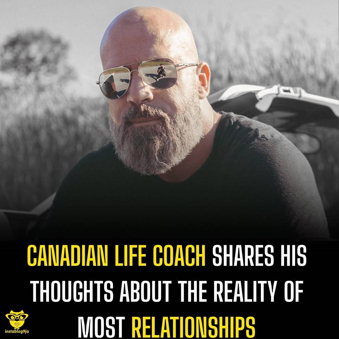 Canadian Life Coach shares his thoughts about the reality of most relationships