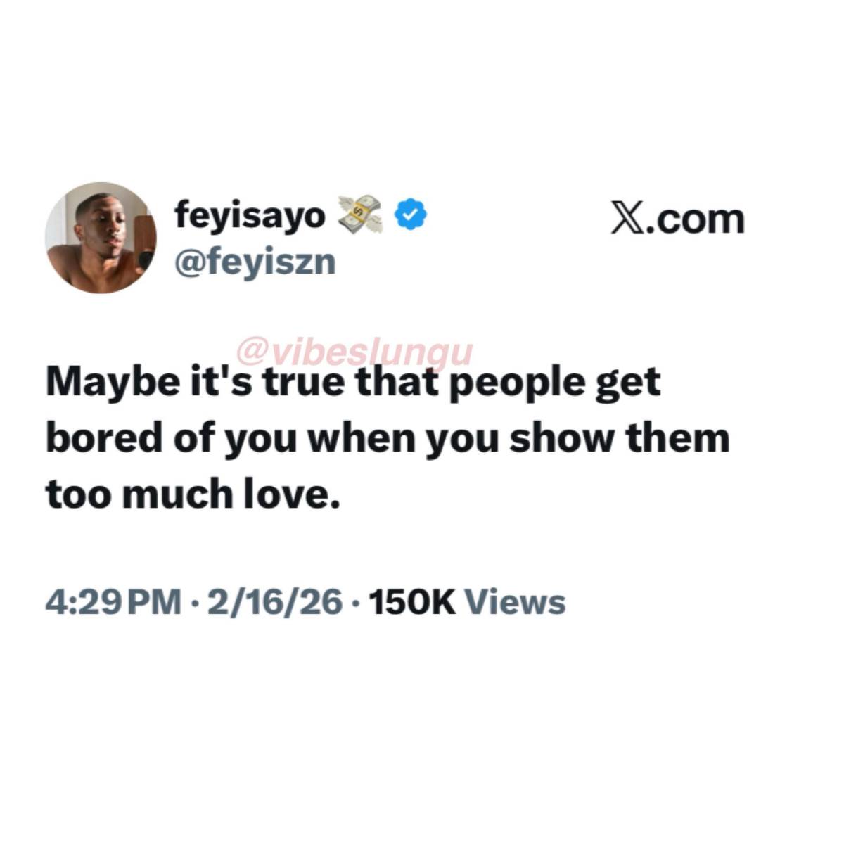 When you give 100% and they start acting 0% interested…
Do people really get bored when you love th...