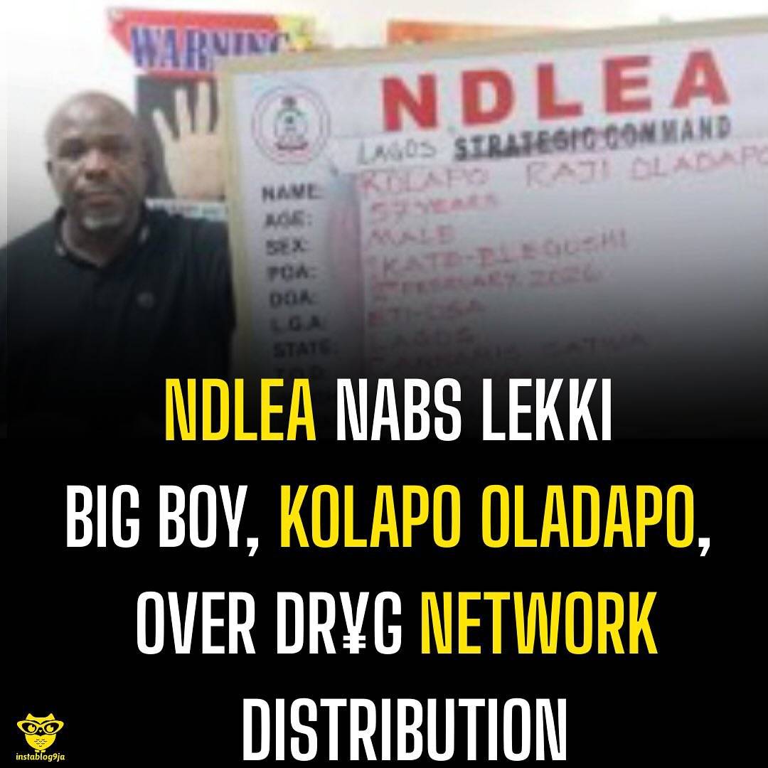 NDLEA Nabs Lekki Big Boy, Kolapo Oladapo, Over Dr¥g Network Distribution
Lekki big boy and real es...