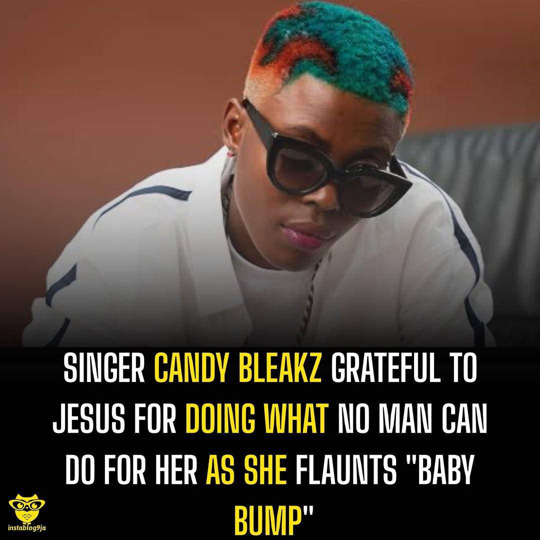 Singer Candy Bleakz grateful to Jesus for doing what no man can do for her as she flaunts “baby bump...