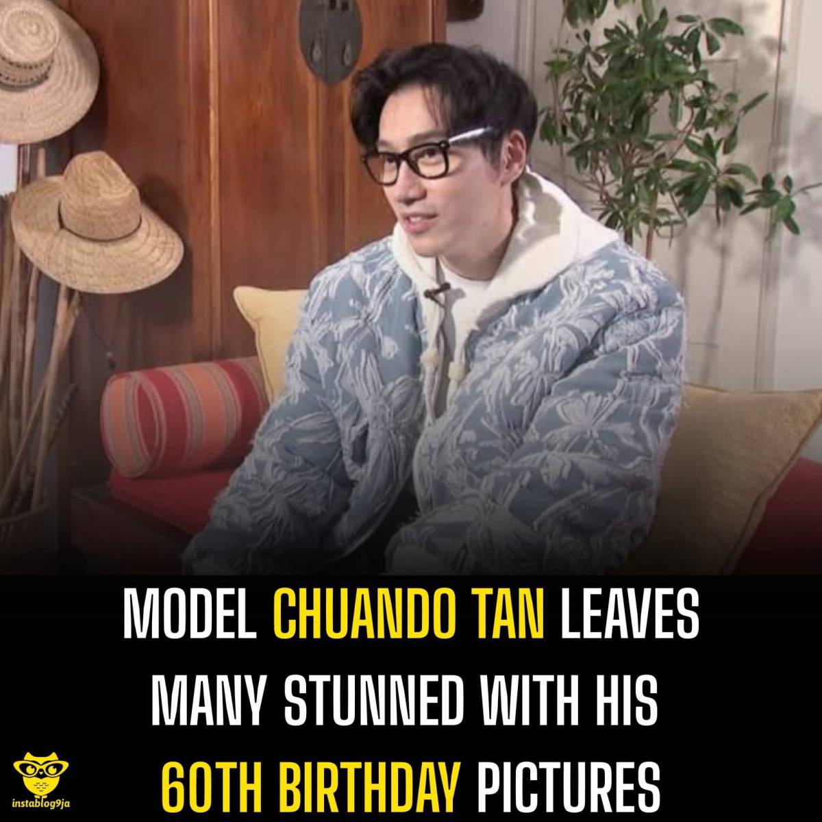 Model Chuando Tan leaves many stunned with his 60th birthday pictures