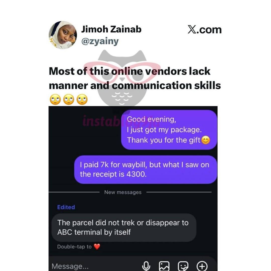 Media Personality Zainab Stunned by the Audacious Response From A Vendor after Paying N7k for a Wayb...