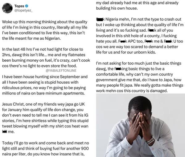 I’m not asking for too much, just the basic things” — Man laments bitterly about the quality of life...