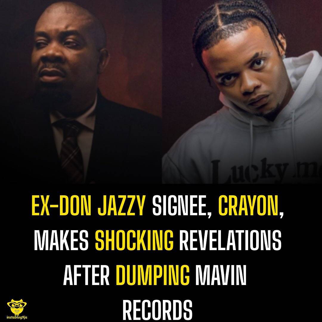 Ex-Don Jazzy signee, Crayon, makes shocking revelations after dumping Mavin Records