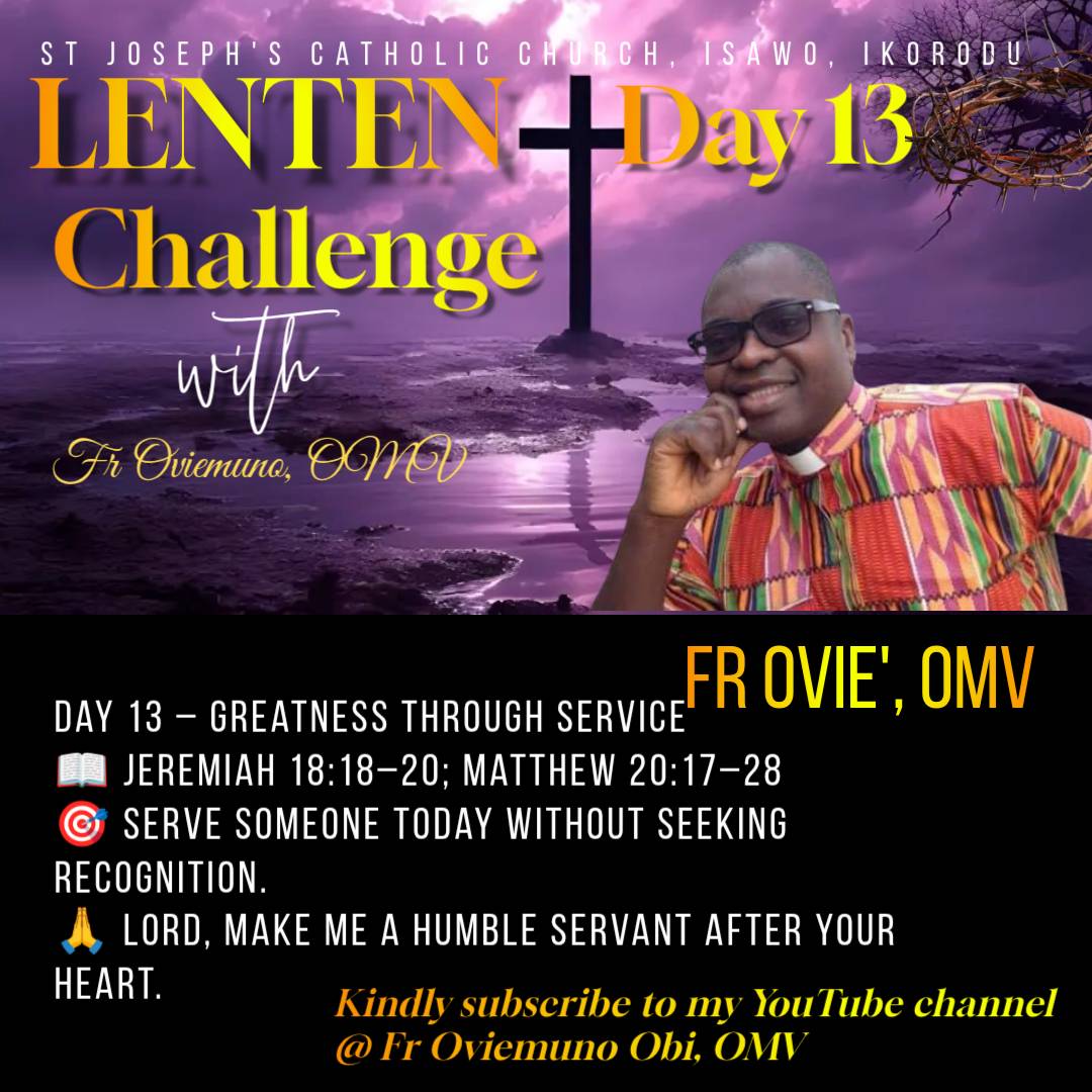 LET US PRAY
Bestow upon your servants, Lord,
abundance of grace and protection;
grant health of mind...