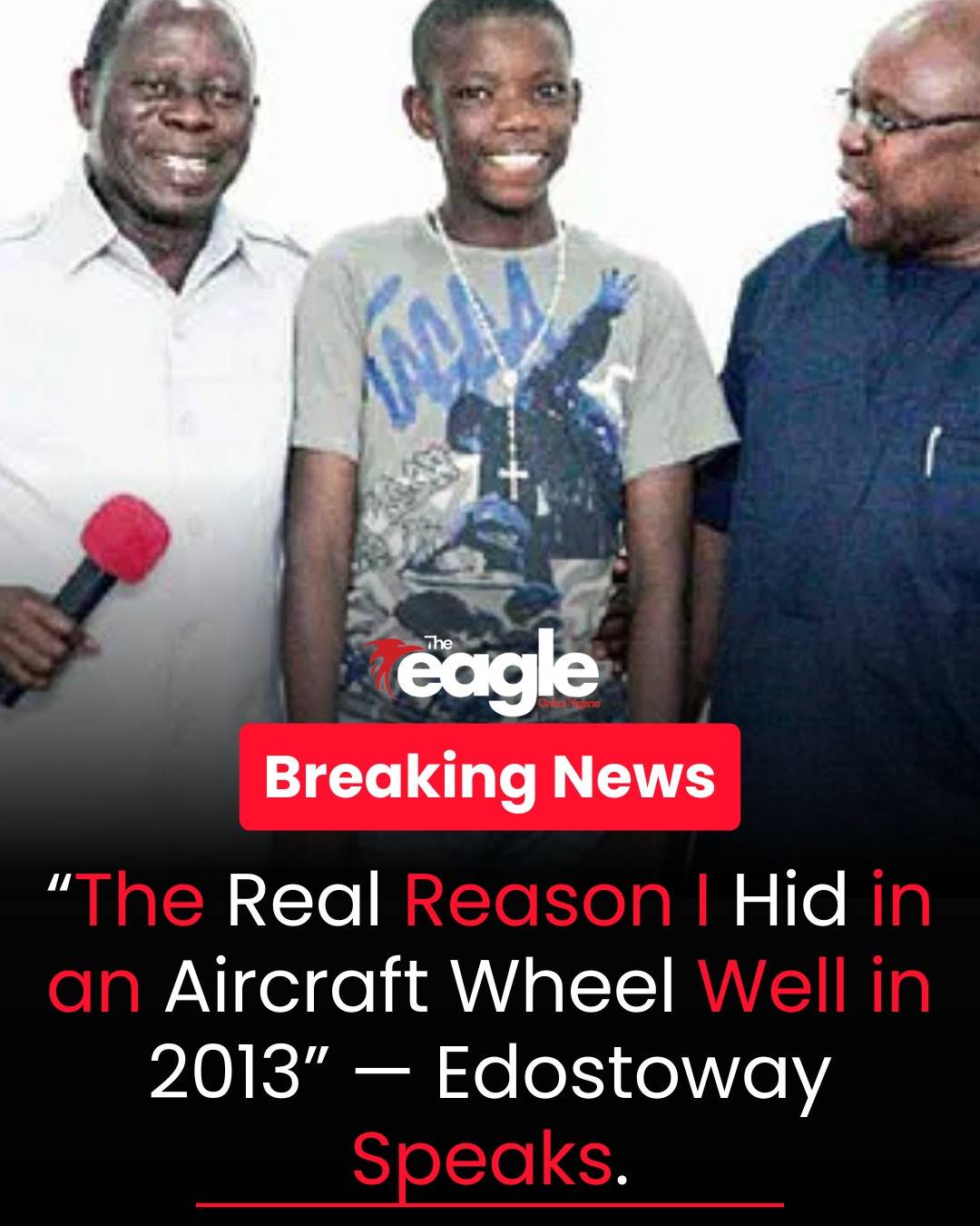 Edostoway Opens Up About Hiding in Aircraft Wheel Well in 2013
In 2013, Daniel Ohikhena, now 26 and...