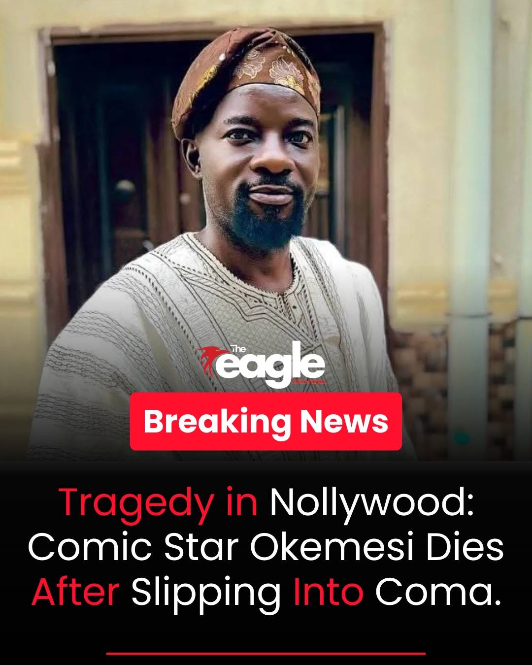 Tragedy in Nollywood - Comic Star Okemesi Dies After Slipping into Coma .
#Theeagleonlinenigeria #t...