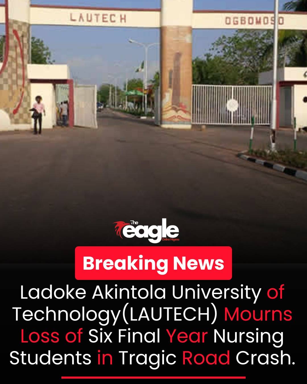 Ladoke Akintola University of Technology(LAUTECH) Mourns Loss of Six Nursing Students in Tragic Road...