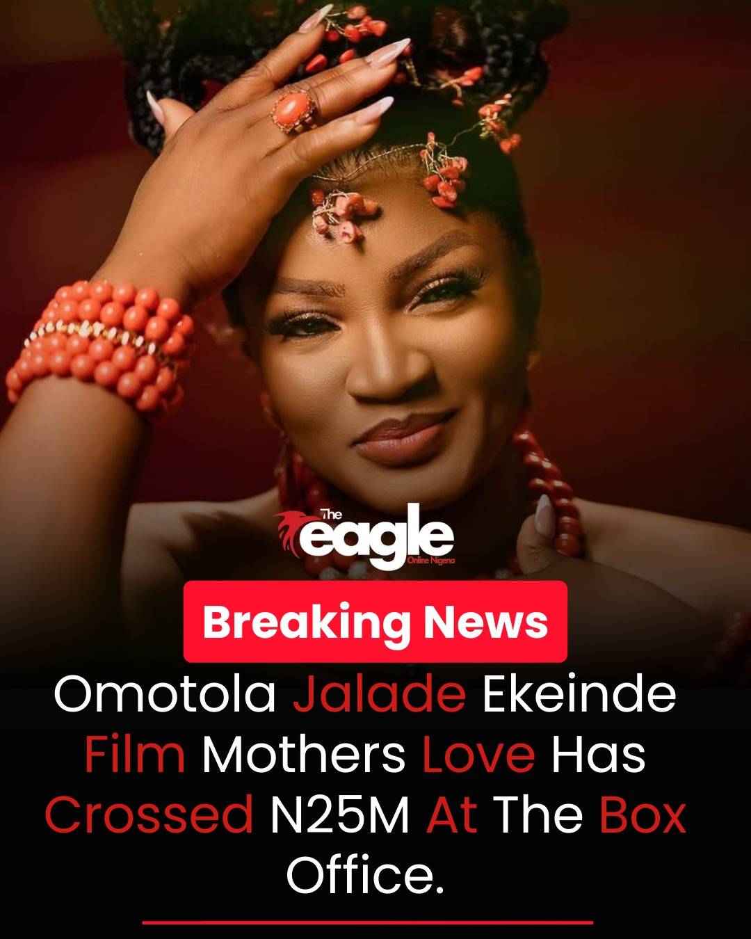 Omotola Jalade Ekeinde Film Mothers Love Has Crossed N25M At The Box Office.
#theeagleonlinenigeri...