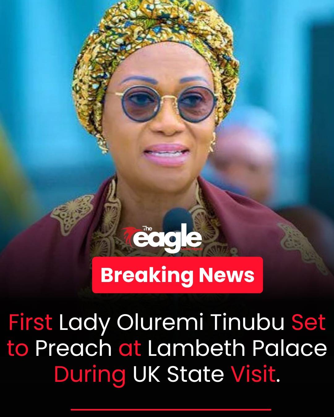 First Lady Oluremi Tinubu to Preach at Lambeth Palace During UK State Visit
Senator Oluremi Tinubu...