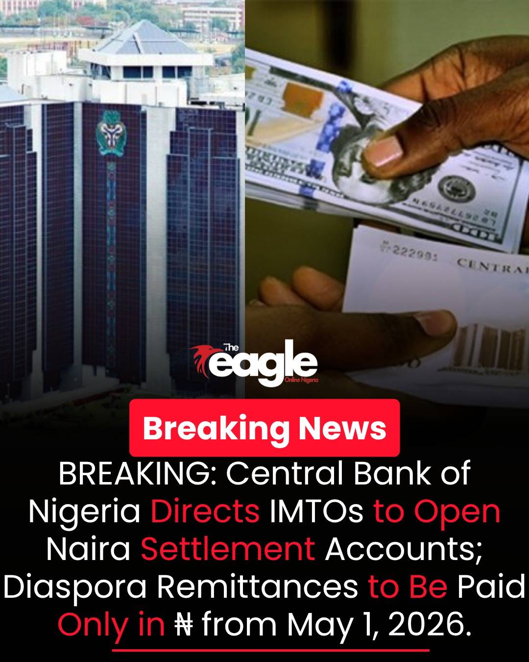 BREAKING: Central Bank of Nigeria Orders IMTOs Like Western Union, MoneyGram, and WorldRemit to Open...