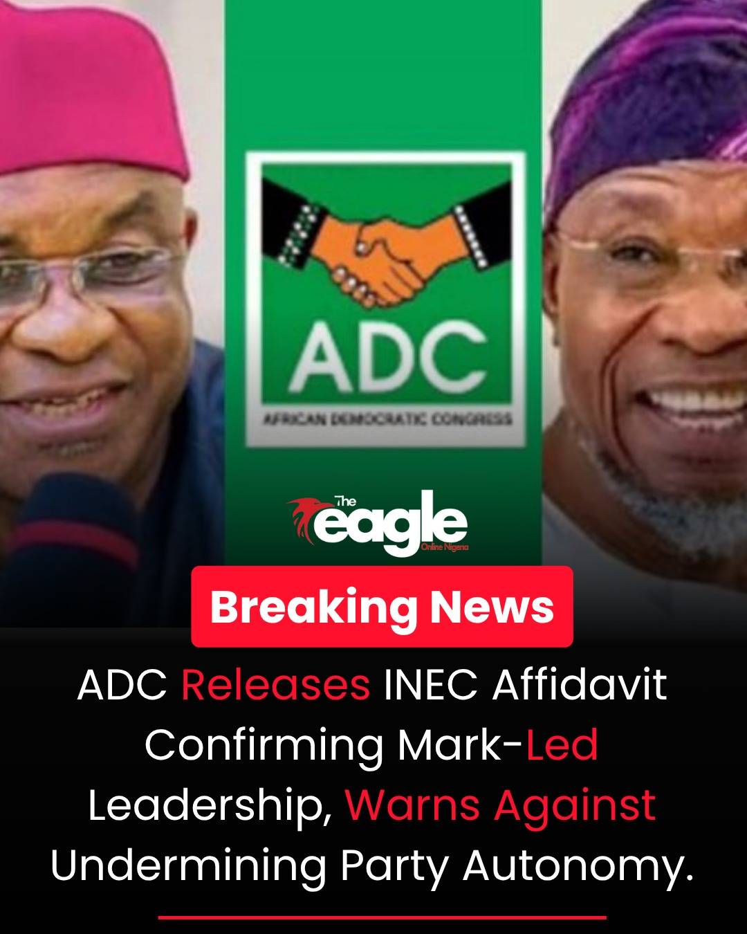 ADC releases INEC affidavit confirming Mark-led leadership, warns of attempts to undermine party aut...