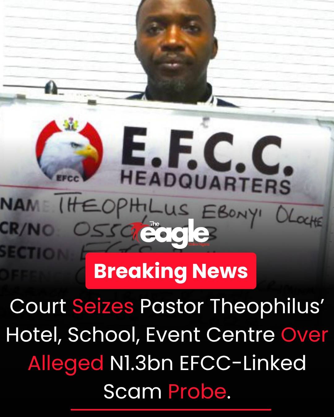 Court Orders Final Forfeiture of Pastor Theophilus Ebonyi’s Hotel, School, and Other Assets Over All...