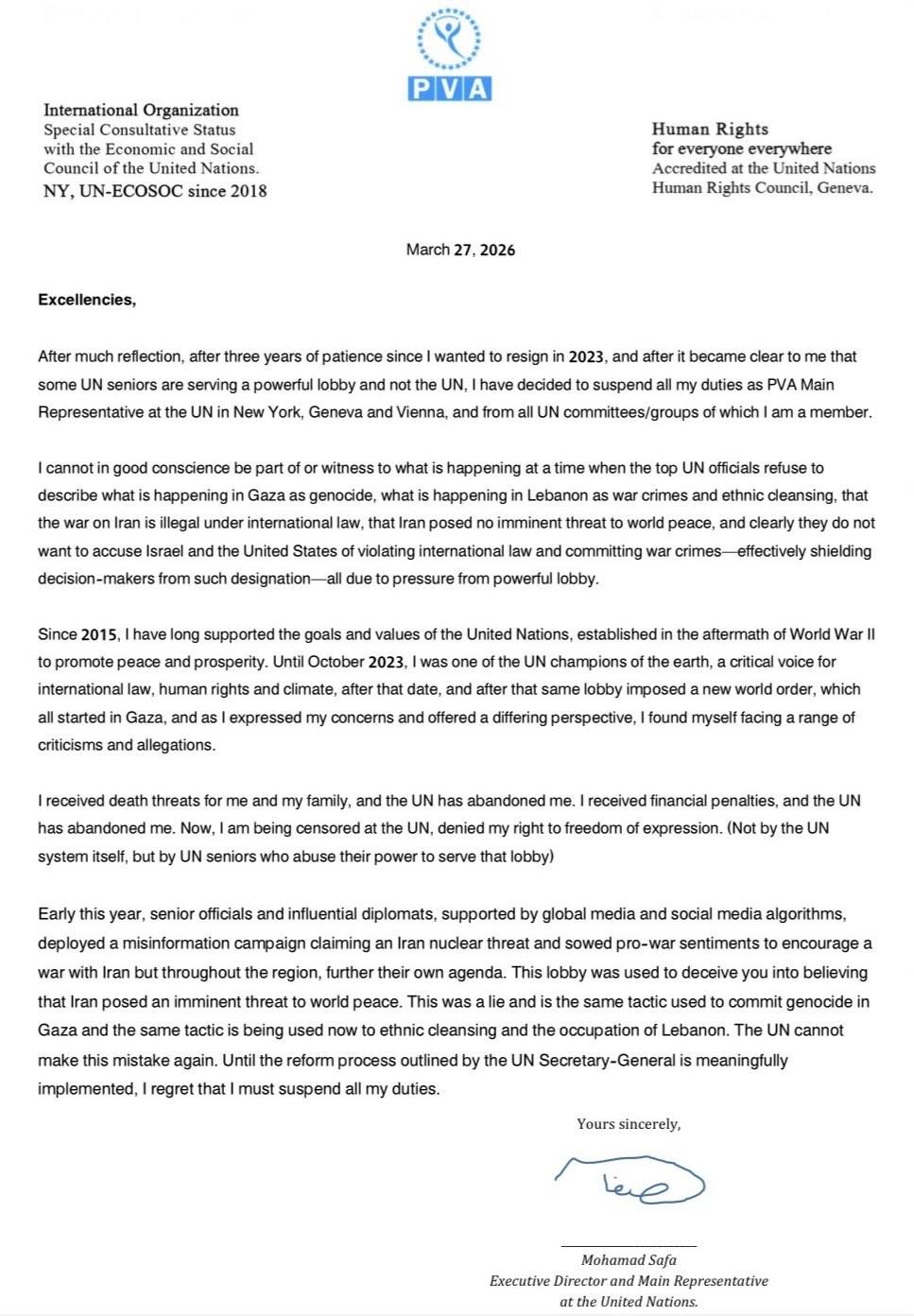 After much reflection, and after it became clear to me that some UN seniors are serving a powerful l...