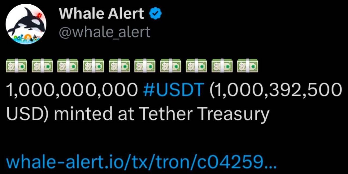 💲 Whale Alert: 1,000,000,000 USDT just minted at Tether Treasury