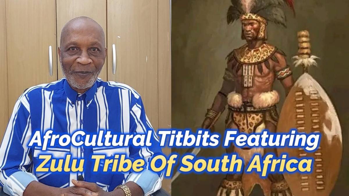 Afro-Scope Presents:
AFROCULTURAL TITBITS, FEATURING ZULU TRIBE IN SOUTH AFRICA
(October 7, 2024)...
