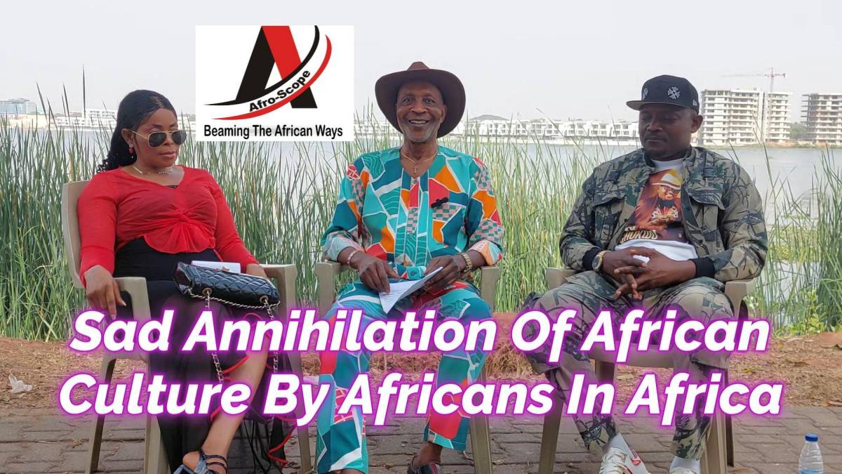 TOPIC: SAD ANNIHILATION OF AFRICAN CULTURE BY AFRICANS IN AFRICA
(March 5, 2026)
THEME: Factors Thr...