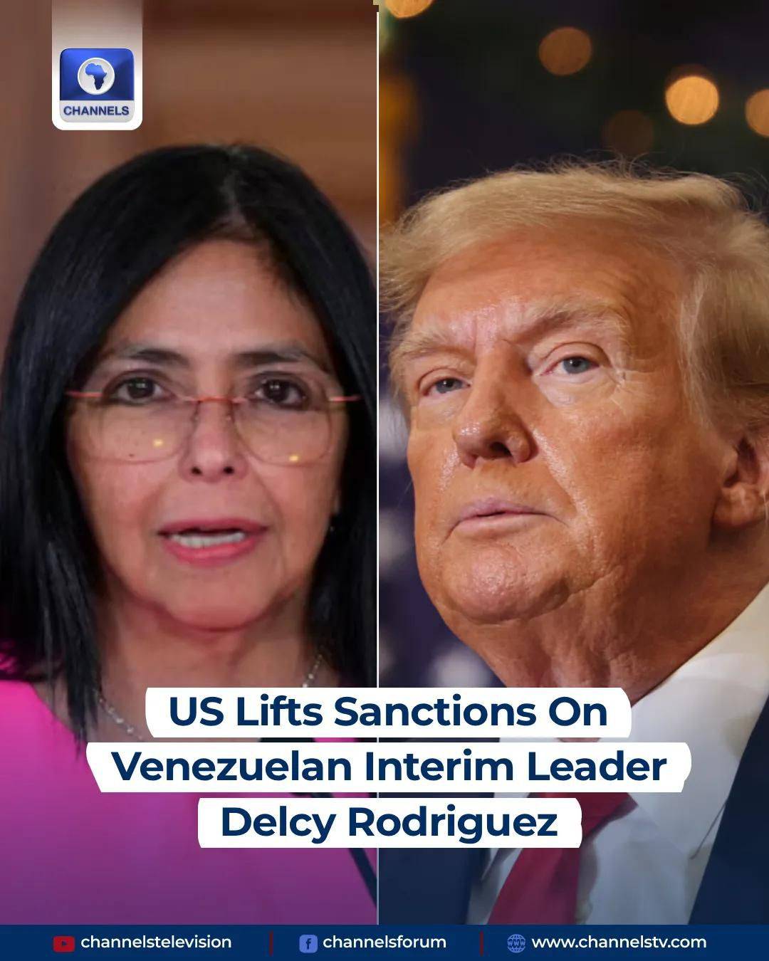 The United States on Wednesday lifted sanctions against Venezuela’s interim President Delcy Rodrigue...