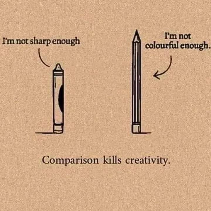 COMPARISON KILLS CREATIVITY: we are all different and with a purpose
GM @lekeelekee Family.