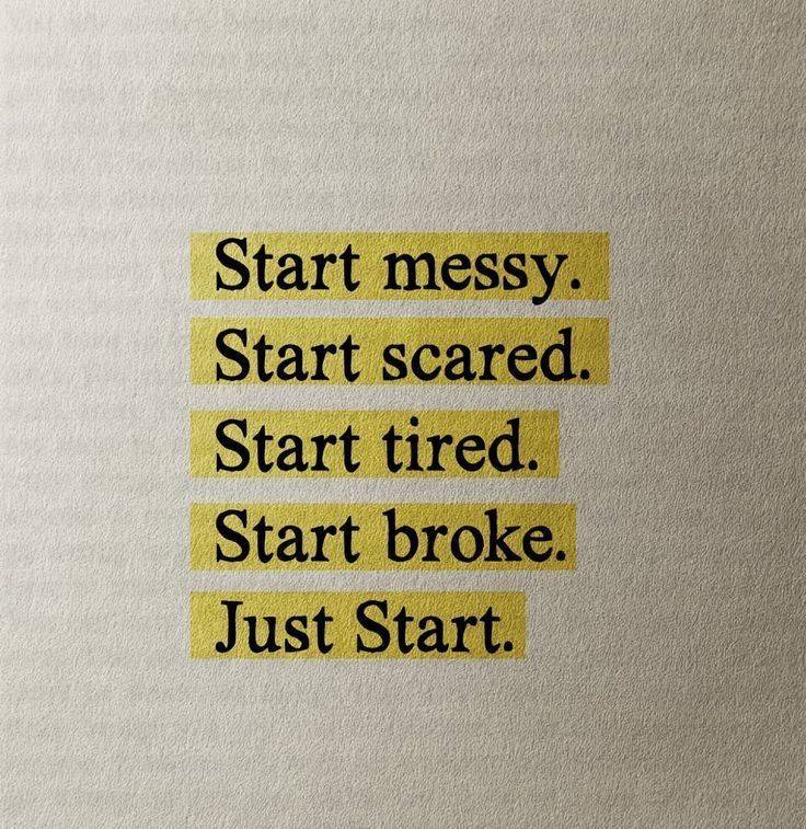 JUST START: