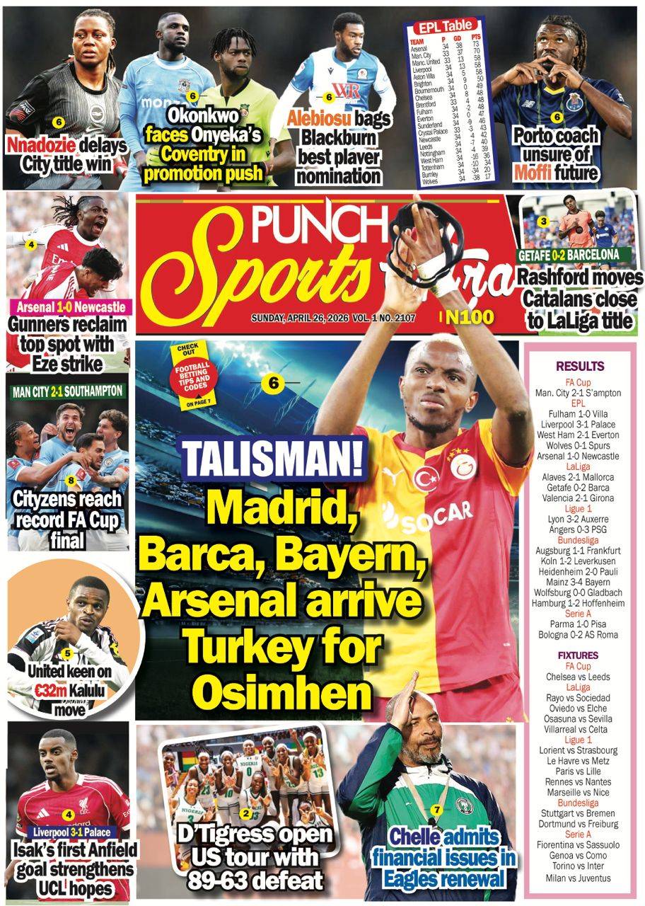 APRIL 26 - PUNCH Sports Extra Headlines