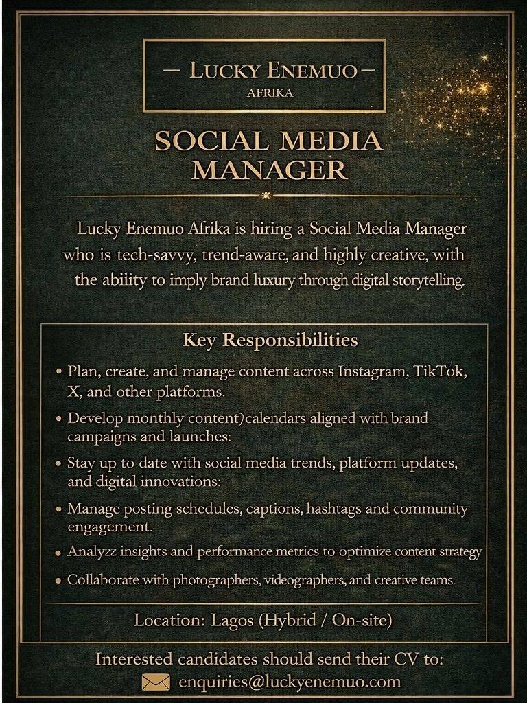 Hiring: Social Media Manager 

Mode: HYBRID
Location: Lagos

See Flyer for More Details.
Send Applic...
