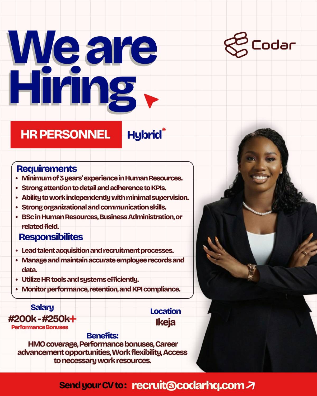 Hiring: HR Personnel
Mode: HYBRID
Location: Ikeja
Salary: N200,000 - N250,000
See Flyer for More D...