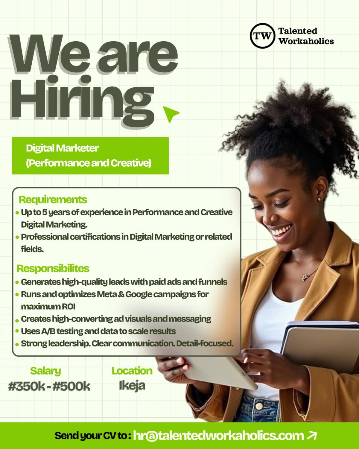 Hiring: Digital Marketer (Performance And Creative)
Location: Ikeja
See Flyer for More Details.
Se...