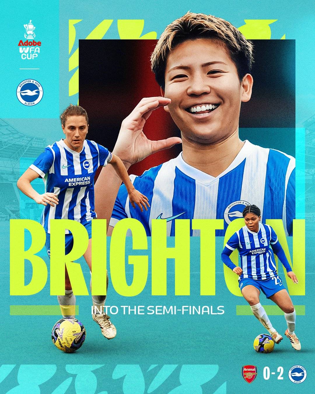 #ArsenalWFC were eliminated from the #AdobeWomensFACup.
🔥 Brighton are through to the semi-finals....