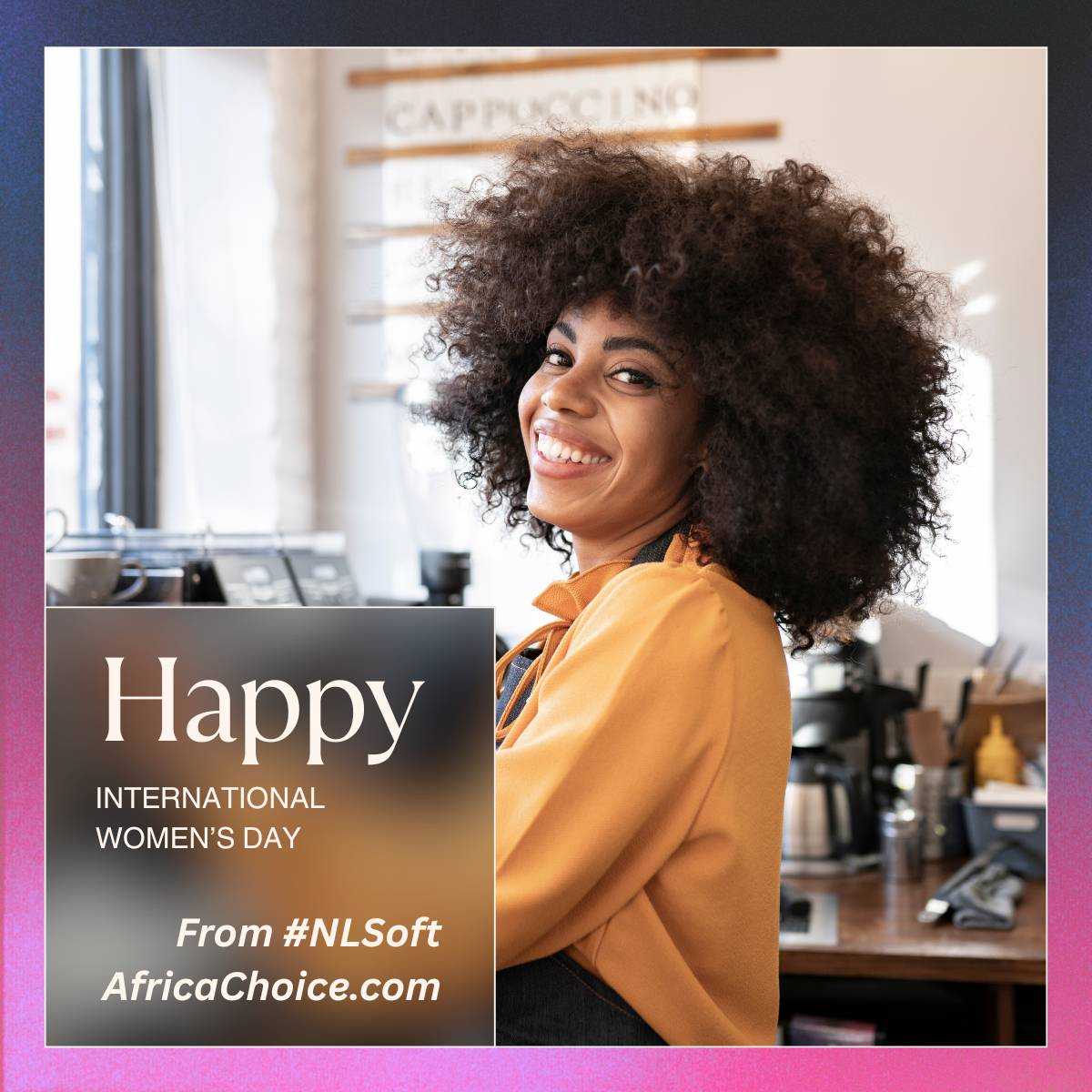 Happy International Women’s Day To All.
From all of us at NLSoft Publishers, AfricaChoice.com