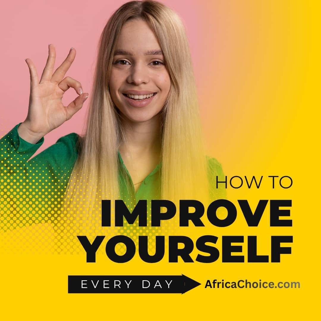 How to improve yourself every day
π Make time for rest
π Read more books & Exercise Daily.
π Lea...