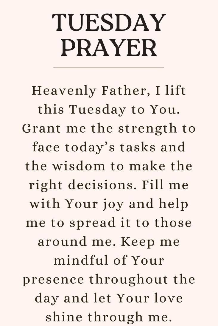 May Your Tuesday be blessed. Amen