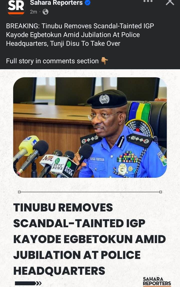 BREAKING: Tinubu Removes Scandal-Tainted IGP Kayode Egbetokun Amid Jubilation At Police Headquarters...