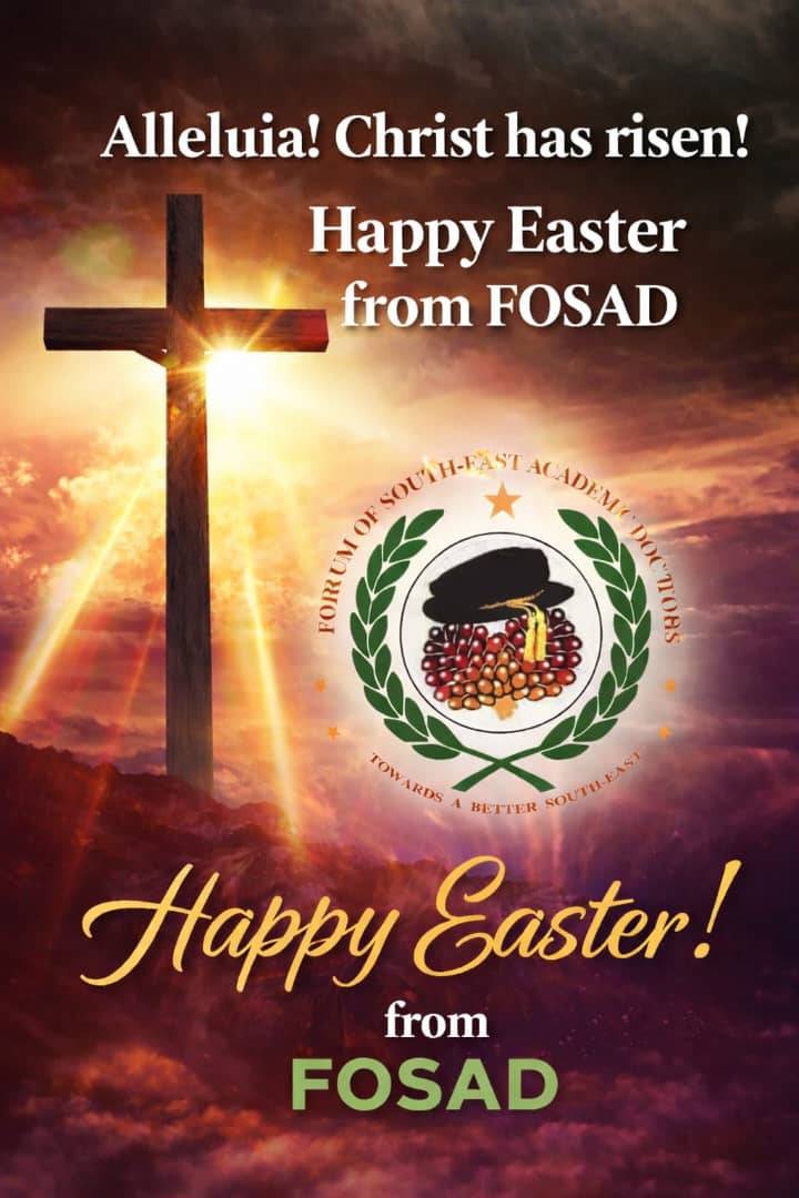 Happy Easter from Forum of South-East Academic Doctors (FOSAD)