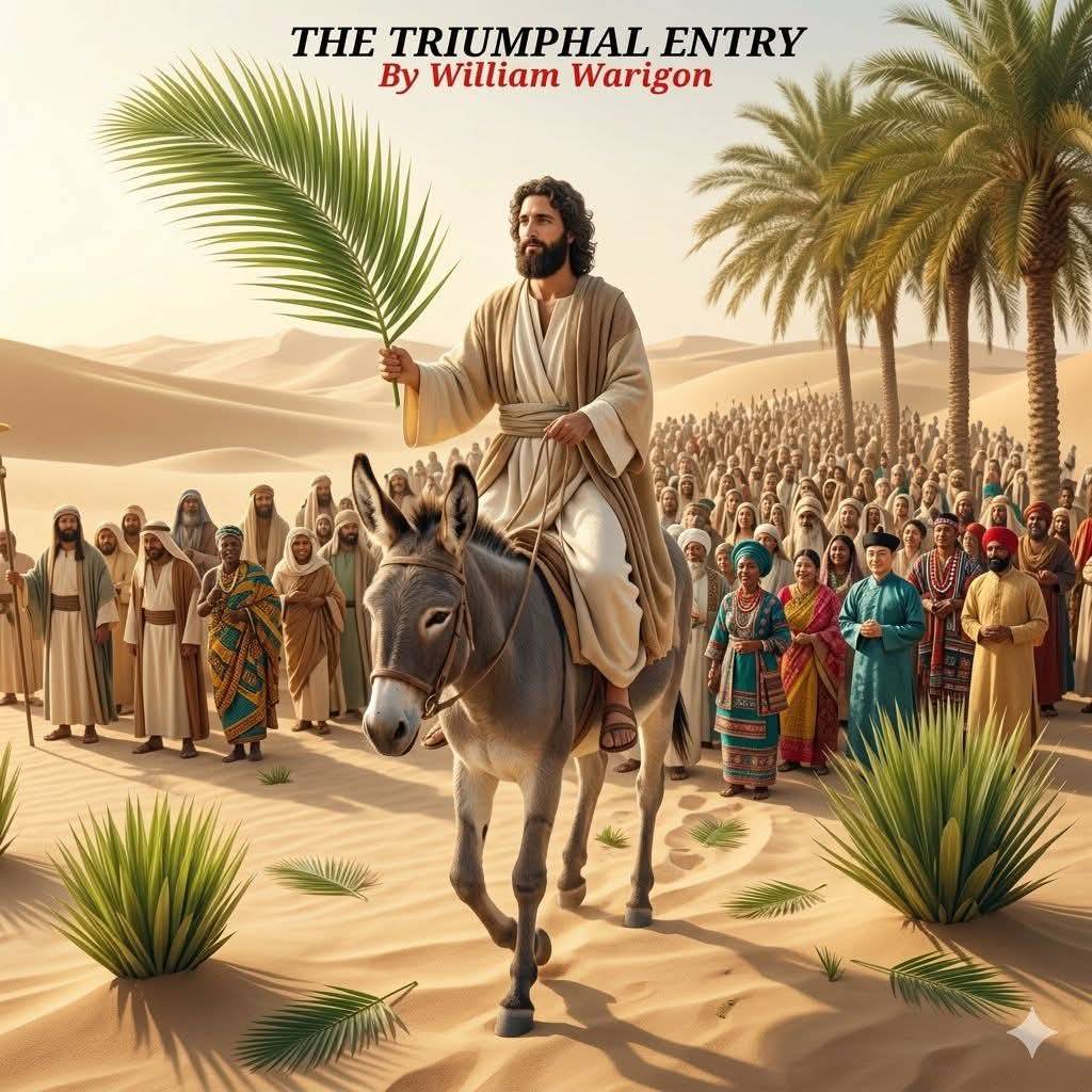 π§ππ π§π₯ππ¨π π£πππ ππ‘π§π₯π¬
The Majestic King of kings
Rode on a borrowed ass
Triumphal hope He brings
Humb...