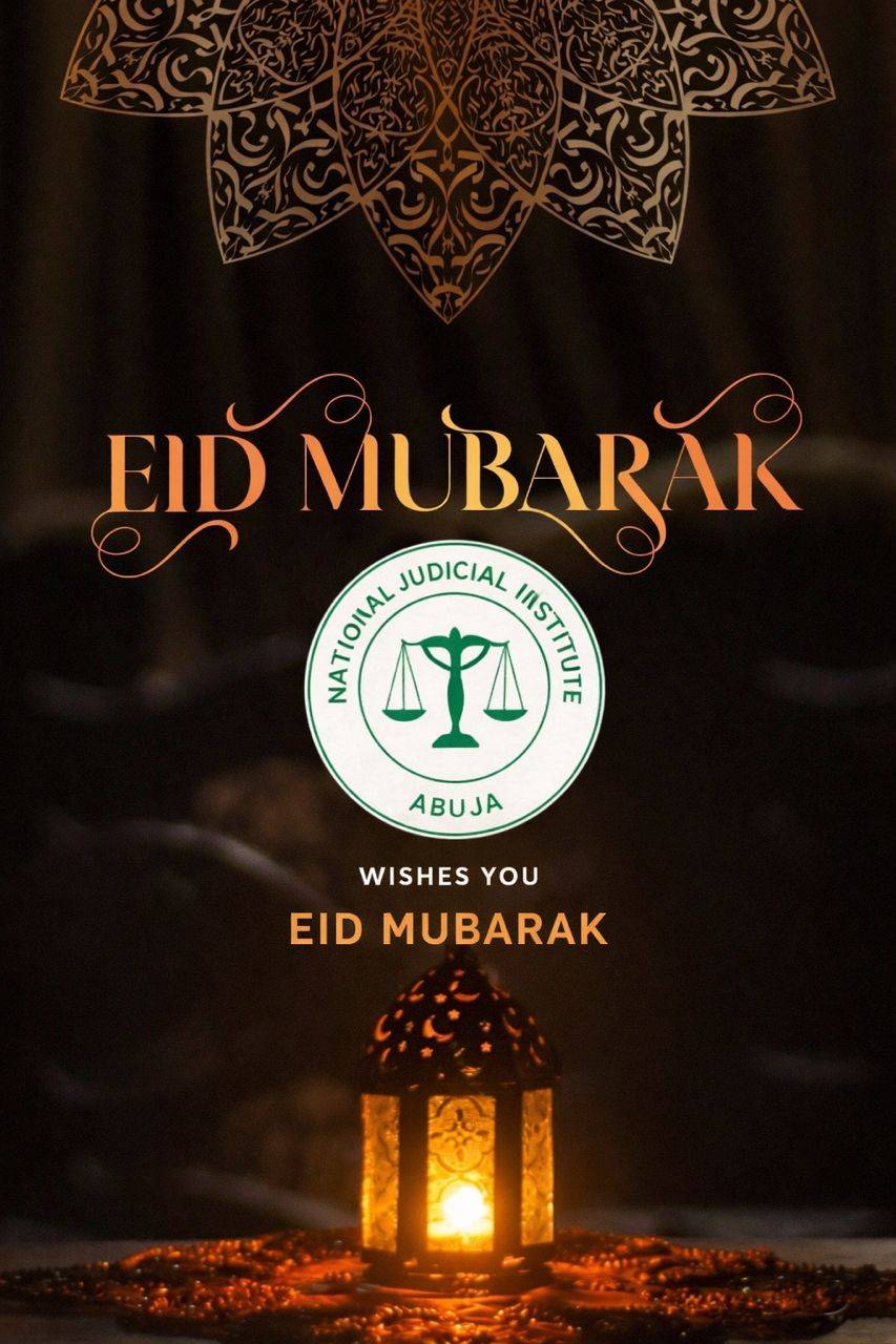 The Administrator, Hon.Justice B.A Adejumo OFR, greets staff and Nigerians on Eid-El-Fitr.